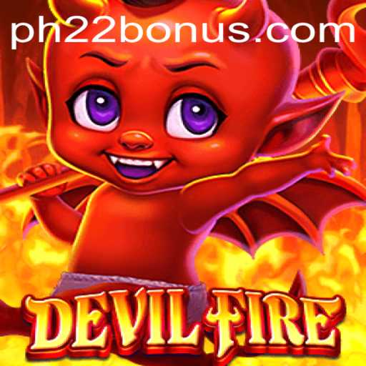 Exploring the World of DevilFire: A New Gaming Phenomenon